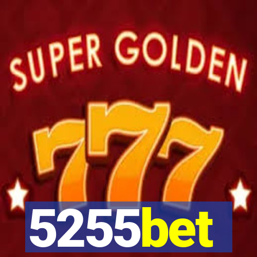 5255bet