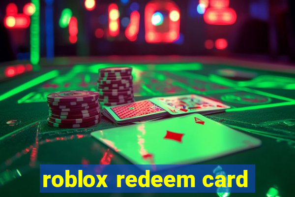 roblox redeem card