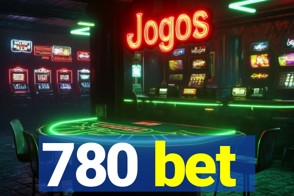 780 bet