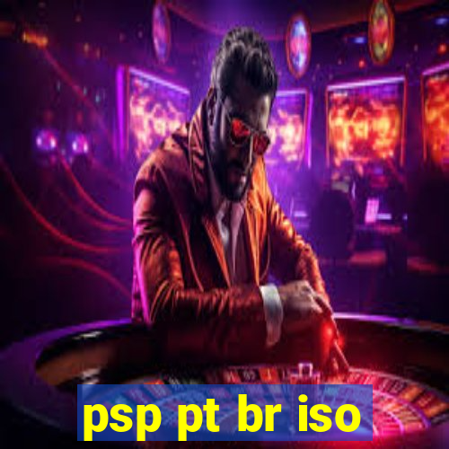 psp pt br iso