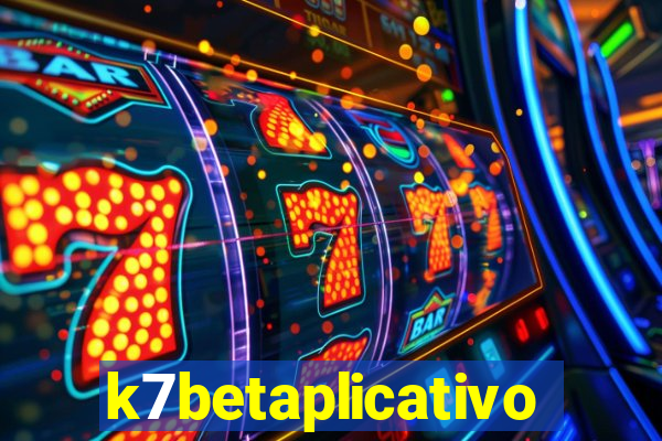 k7betaplicativo