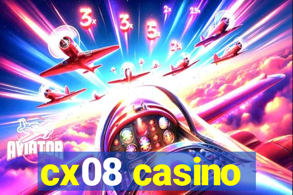 cx08 casino