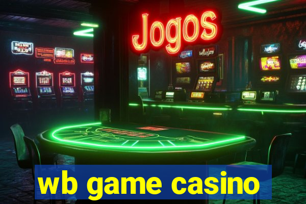 wb game casino