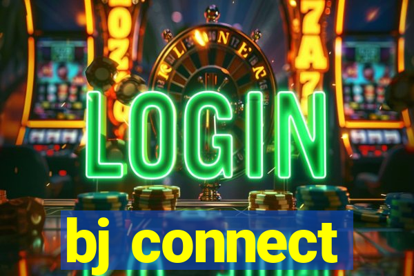 bj connect