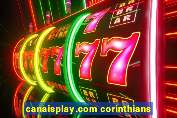 canaisplay.com corinthians