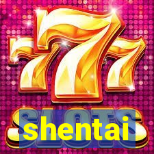 shentai