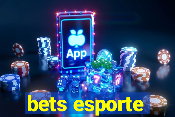 bets esporte