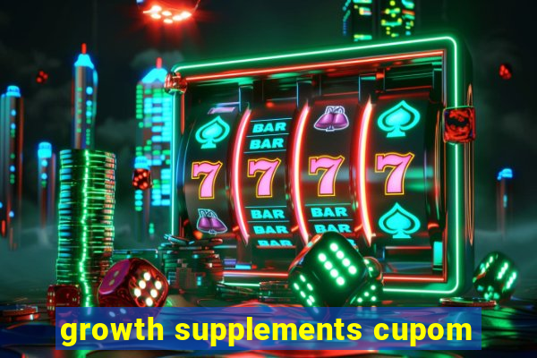 growth supplements cupom