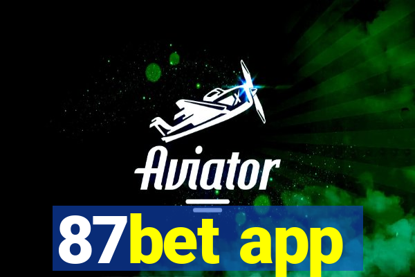 87bet app