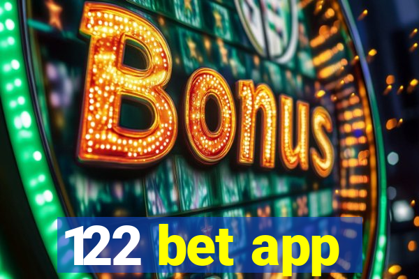 122 bet app