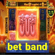 bet band