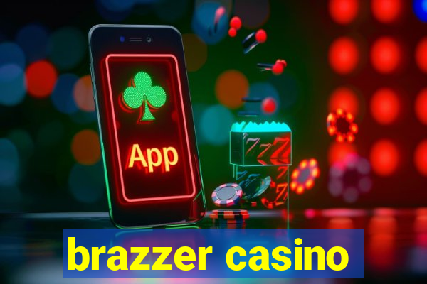 brazzer casino