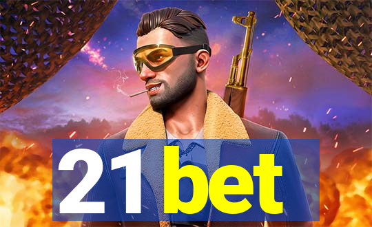 21 bet