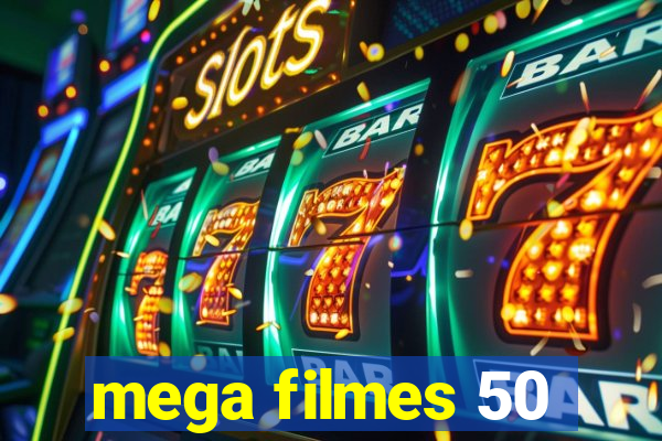 mega filmes 50