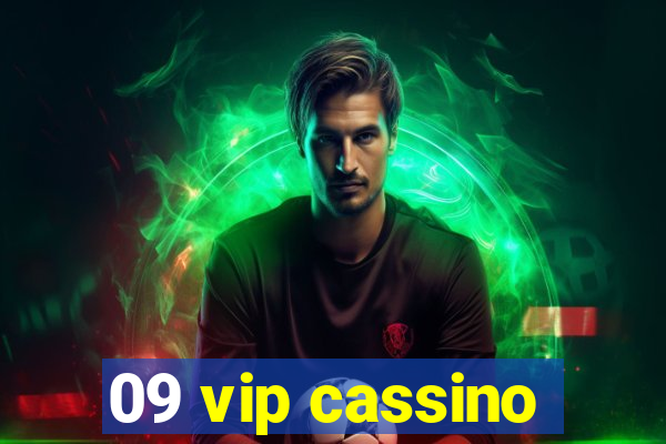 09 vip cassino