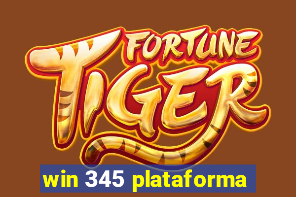 win 345 plataforma