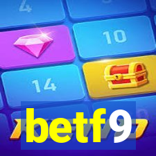 betf9