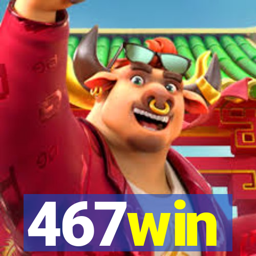 467win