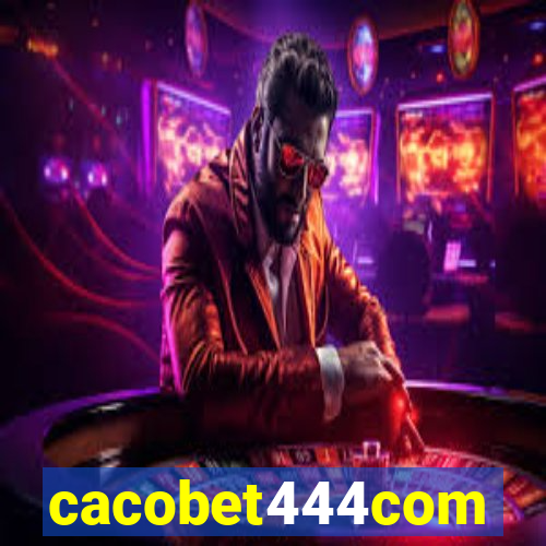 cacobet444com