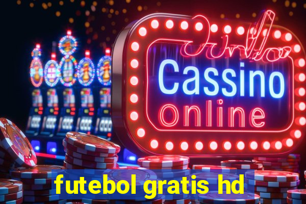 futebol gratis hd