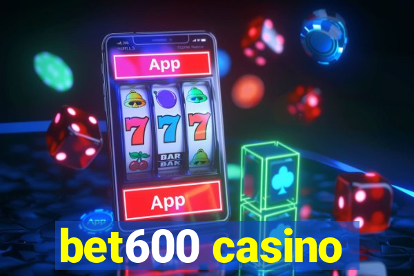 bet600 casino