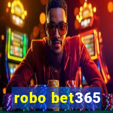 robo bet365