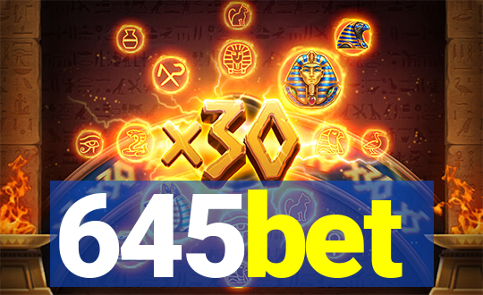 645bet