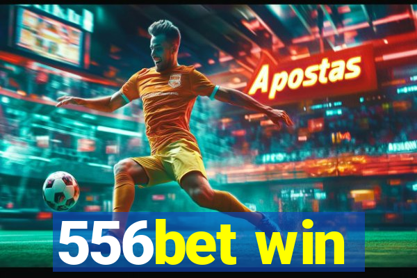 556bet win