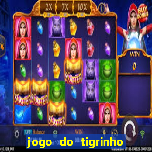 jogo do tigrinho plataforma chinesa