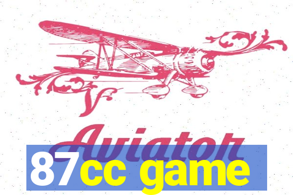 87cc game