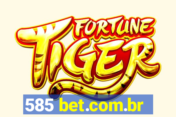 585 bet.com.br