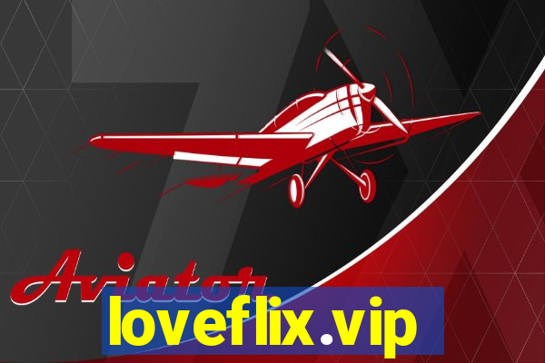 loveflix.vip