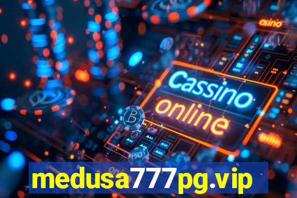 medusa777pg.vip