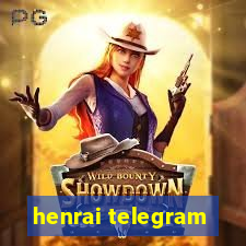 henrai telegram