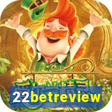 22betreview