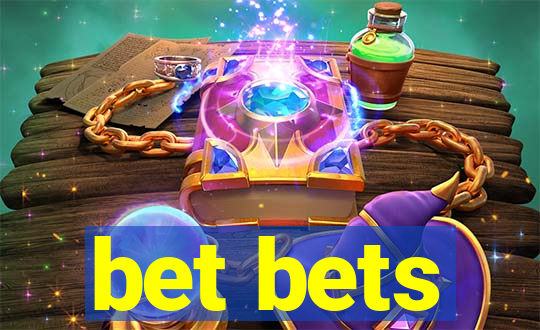 bet bets