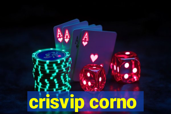 crisvip corno