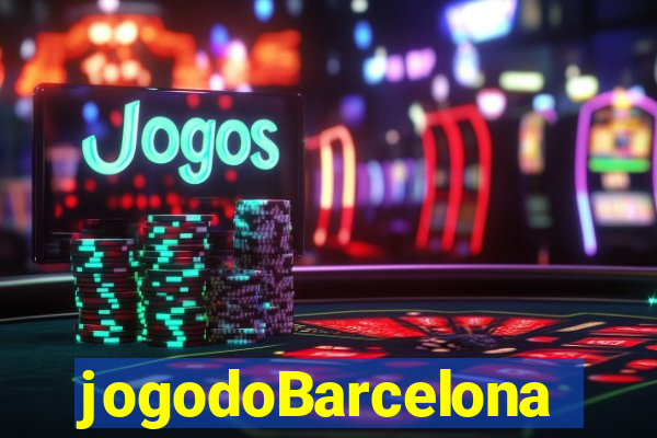 jogodoBarcelona