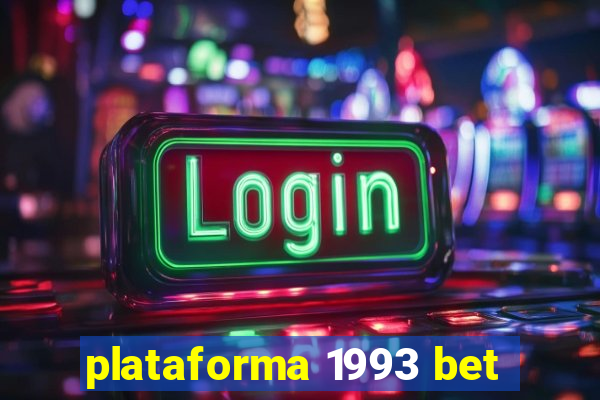 plataforma 1993 bet