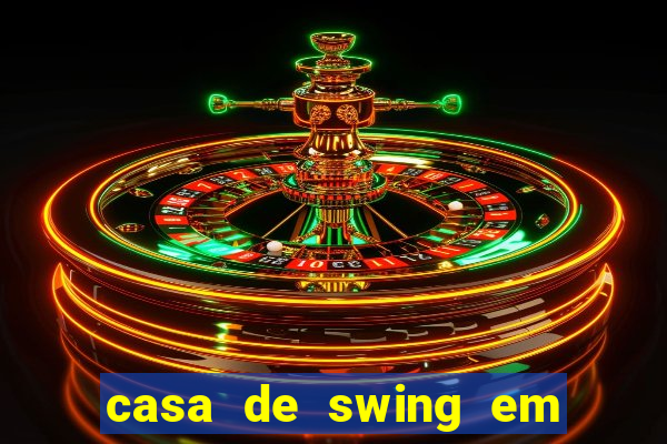 casa de swing em foz do iguacu