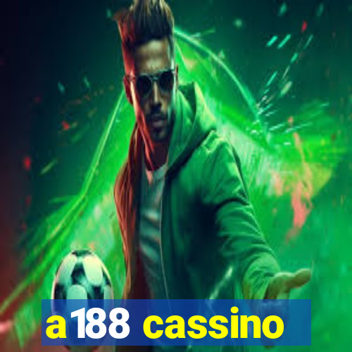 a188 cassino