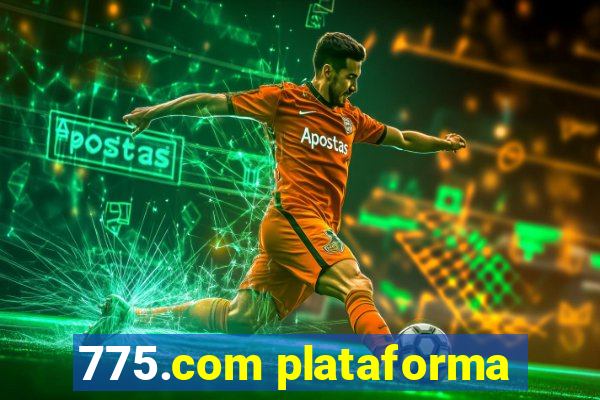 775.com plataforma