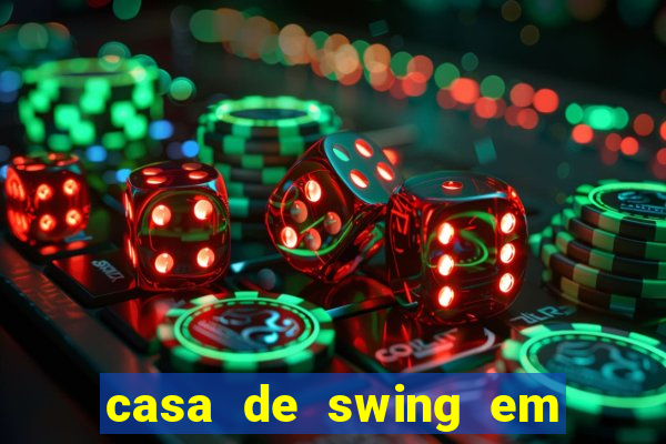 casa de swing em porto seguro