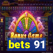 bets 91