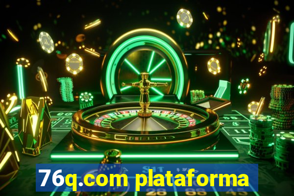 76q.com plataforma