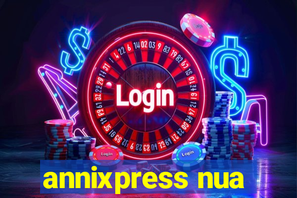 annixpress nua