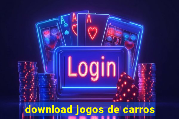 download jogos de carros