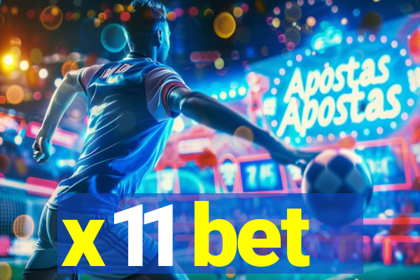 x11 bet