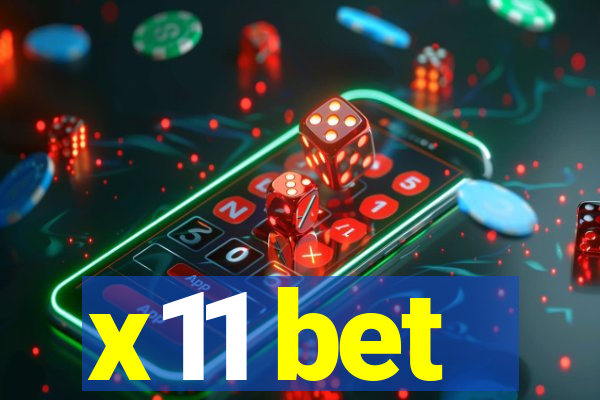 x11 bet