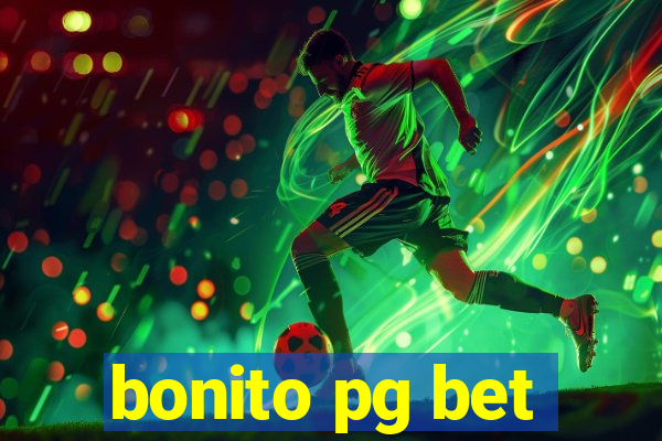 bonito pg bet